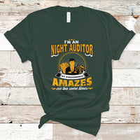 Night Auditor T Shirt My Awesomeness Amazes Me Too Some Times - Wonder Print Shop