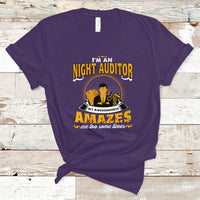 Night Auditor T Shirt My Awesomeness Amazes Me Too Some Times - Wonder Print Shop