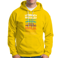 Literacy Specialist Hoodie Because Freakin Awesome Multitasking Ninja Isnt An Official Job Title - Wonder Print Shop