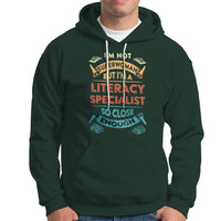 Literacy Specialist Hoodie Im Not Superwoman - Wonder Print Shop