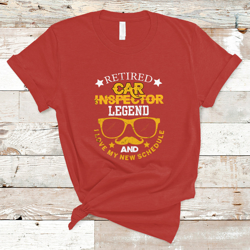 Retired Car Inspector T Shirt Legend And I Love My New Schedule - Wonder Print Shop