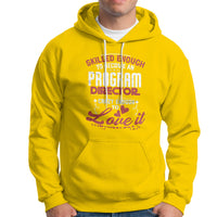 Skilled Enough To Be Come An Program Director Hoodie - Wonder Print Shop