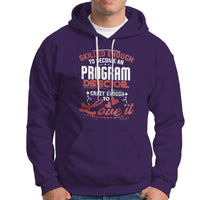 Skilled Enough To Be Come An Program Director Hoodie - Wonder Print Shop