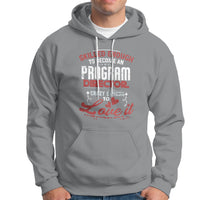 Skilled Enough To Be Come An Program Director Hoodie - Wonder Print Shop