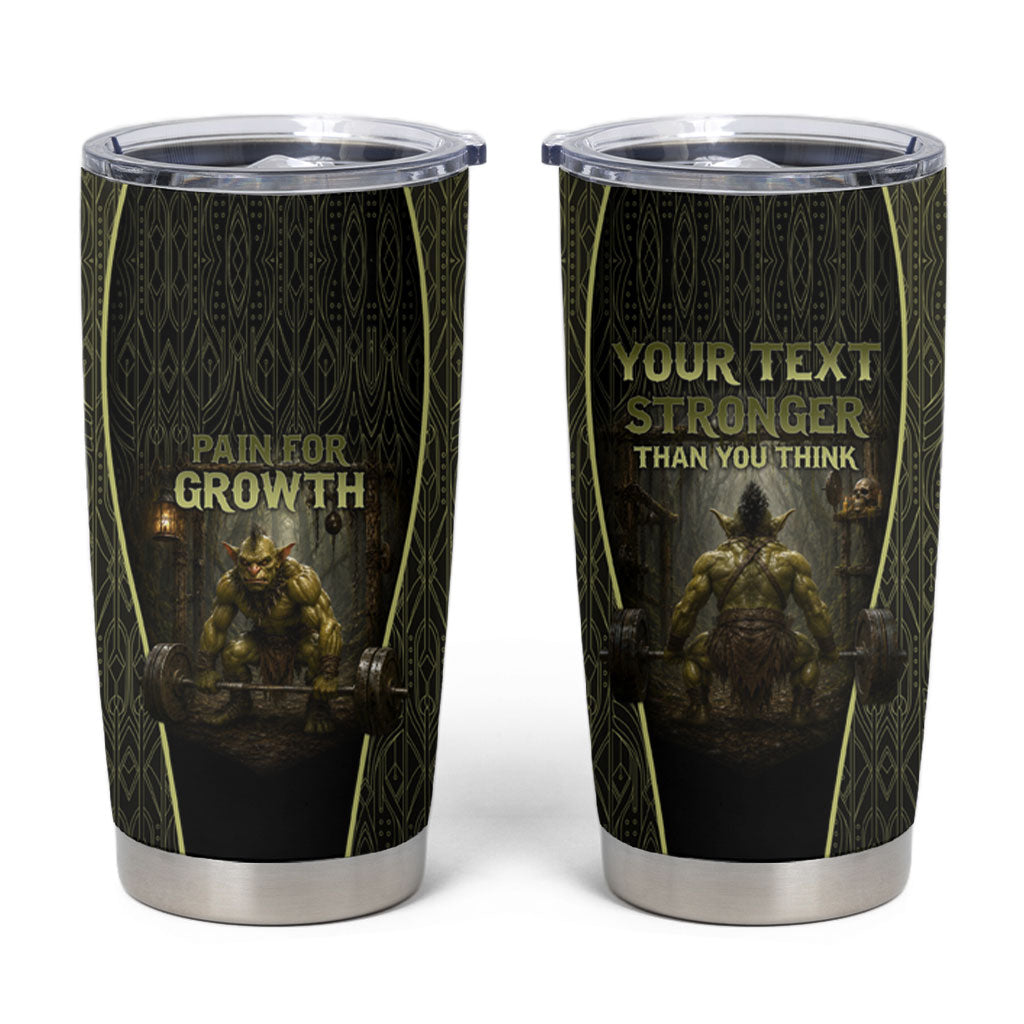 Personalized Muscular Goblin Weightlifting Tumbler Cup Pain For Growth Dark Fantasy Gym Graphic