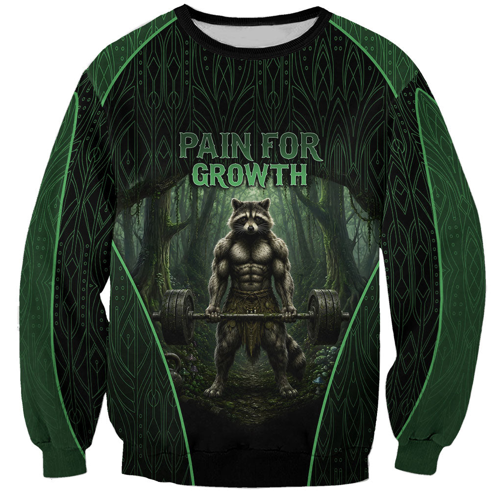 Personalized Muscular Raccoon Weightlifting Sweatshirt Pain For Growth Dark Fantasy Gym Graphic