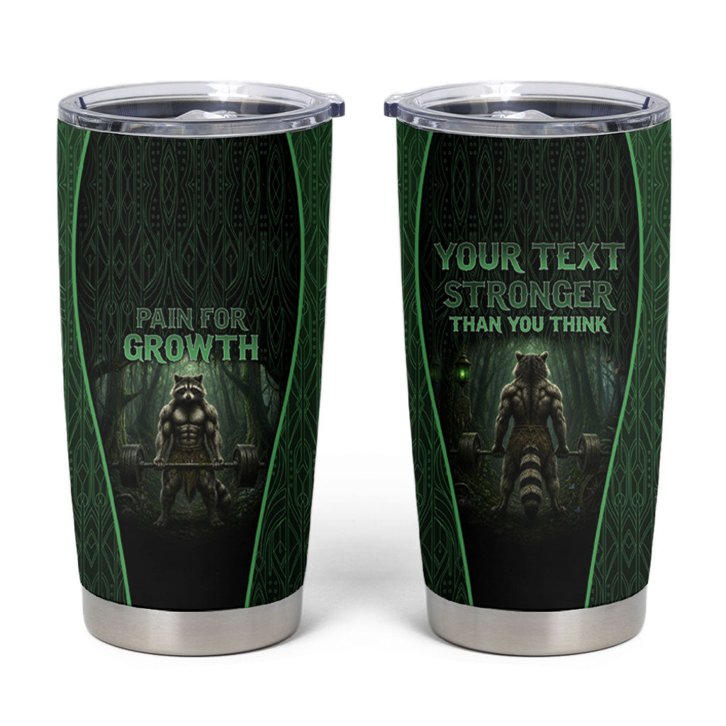 Personalized Muscular Raccoon Weightlifting Tumbler Cup Pain For Growth Dark Fantasy Gym Graphic