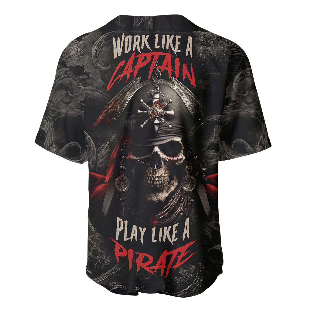 Work Like A Captain Play Like A Pirate Baseball Jersey - Wonder Print Shop