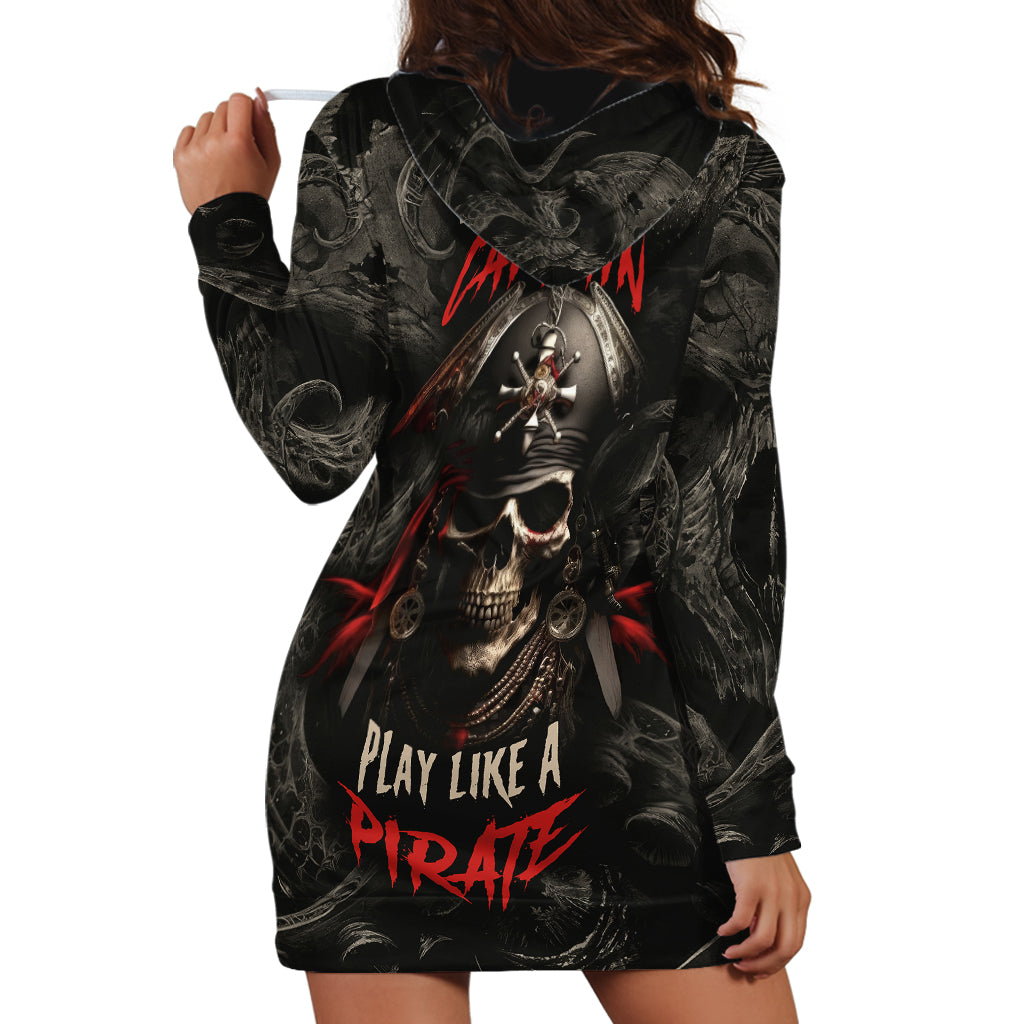 Work Like A Captain Play Like A Pirate Hoodie Dress - Wonder Print Shop