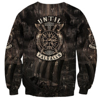 Until Valhalla Viking Sweatshirt - Wonder Print Shop