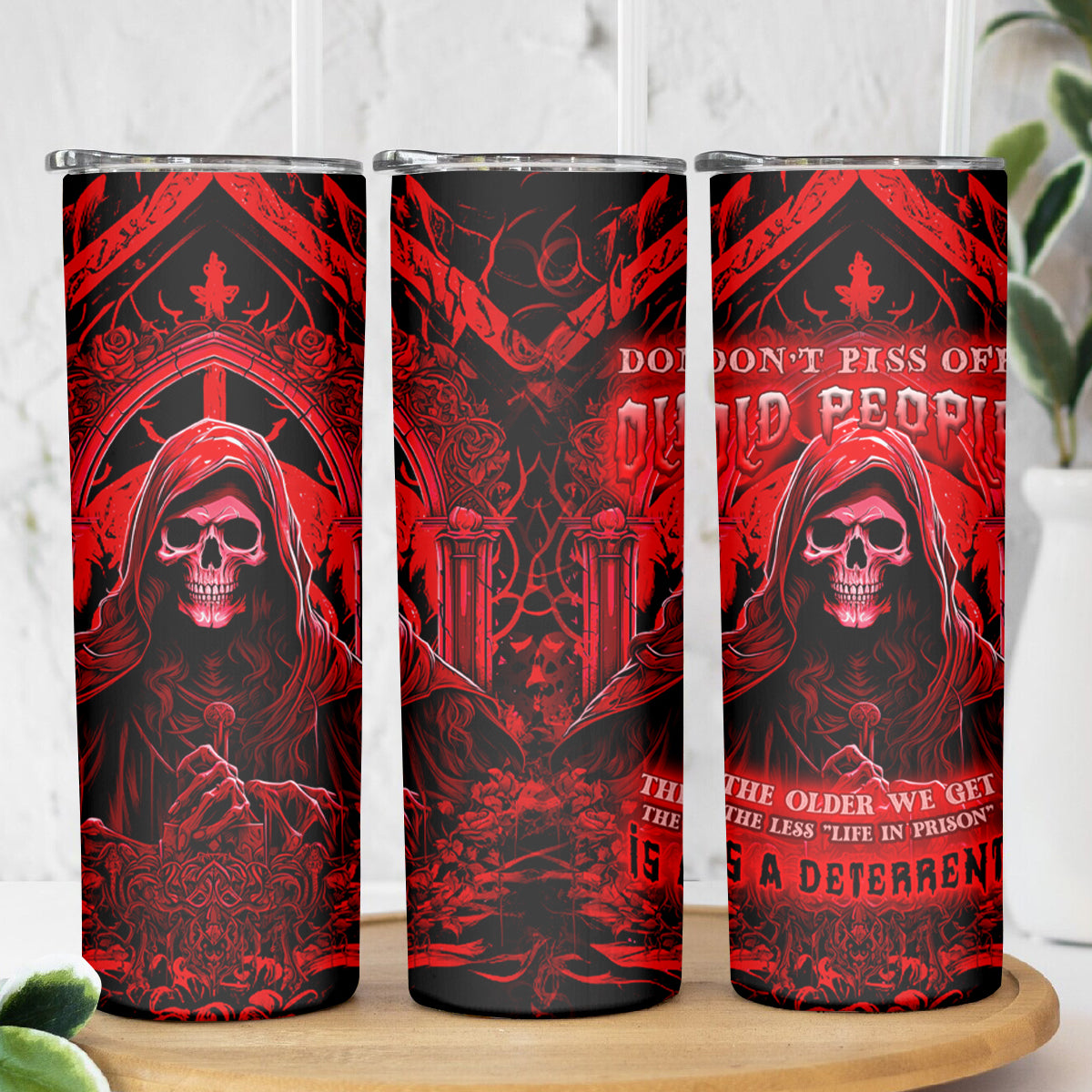The Older We Get The Less Life In Prison Is A Deterrent Skinny Tumbler - Wonder Print Shop
