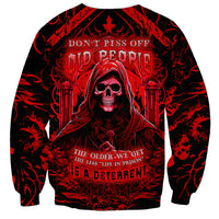 The Older We Get The Less Life In Prison Is A Deterrent Sweatshirt - Wonder Print Shop