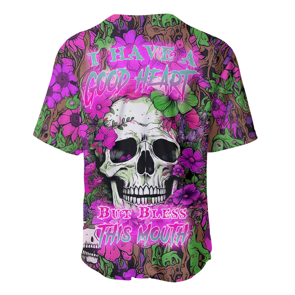 I Have A Good Heart But Bless This Mouth Baseball Jersey - Wonder Print Shop