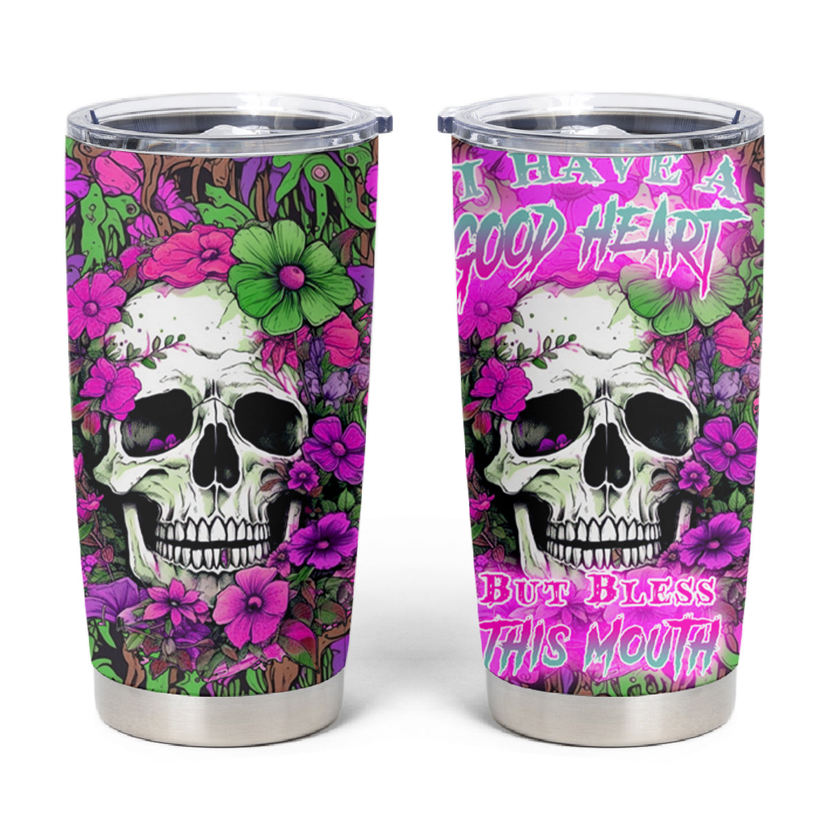 I Have A Good Heart But Bless This Mouth Tumbler Cup - Wonder Print Shop