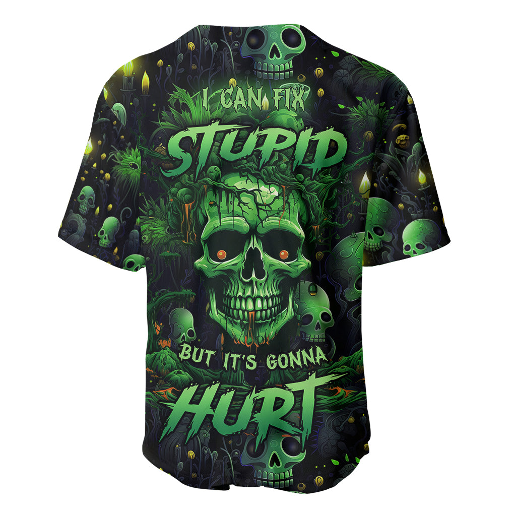 I Can Fix Stupid But Is Gonna Hurt Baseball Jersey - Wonder Print Shop