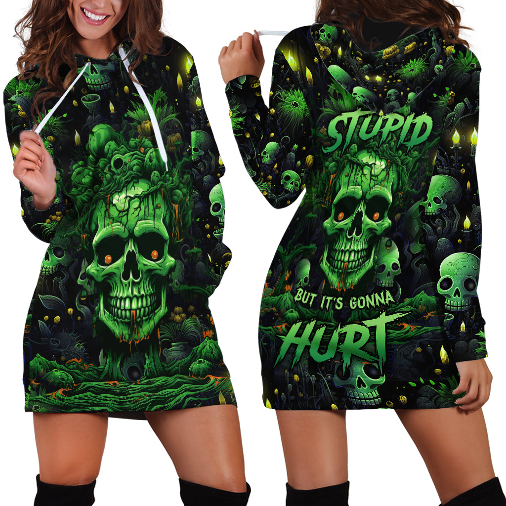 I Can Fix Stupid But Is Gonna Hurt Hoodie Dress - Wonder Print Shop