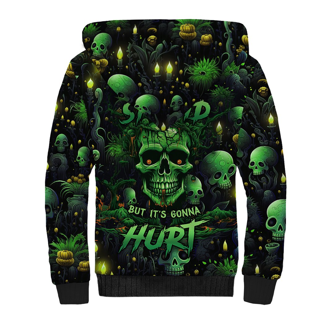 I Can Fix Stupid But Is Gonna Hurt Sherpa Hoodie - Wonder Print Shop