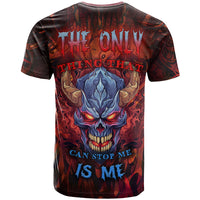 The Only Thing That Can Stop Me Is Me T Shirt - Wonder Print Shop