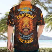 Don't Make Me Mad Hawaiian Shirt - Wonder Print Shop