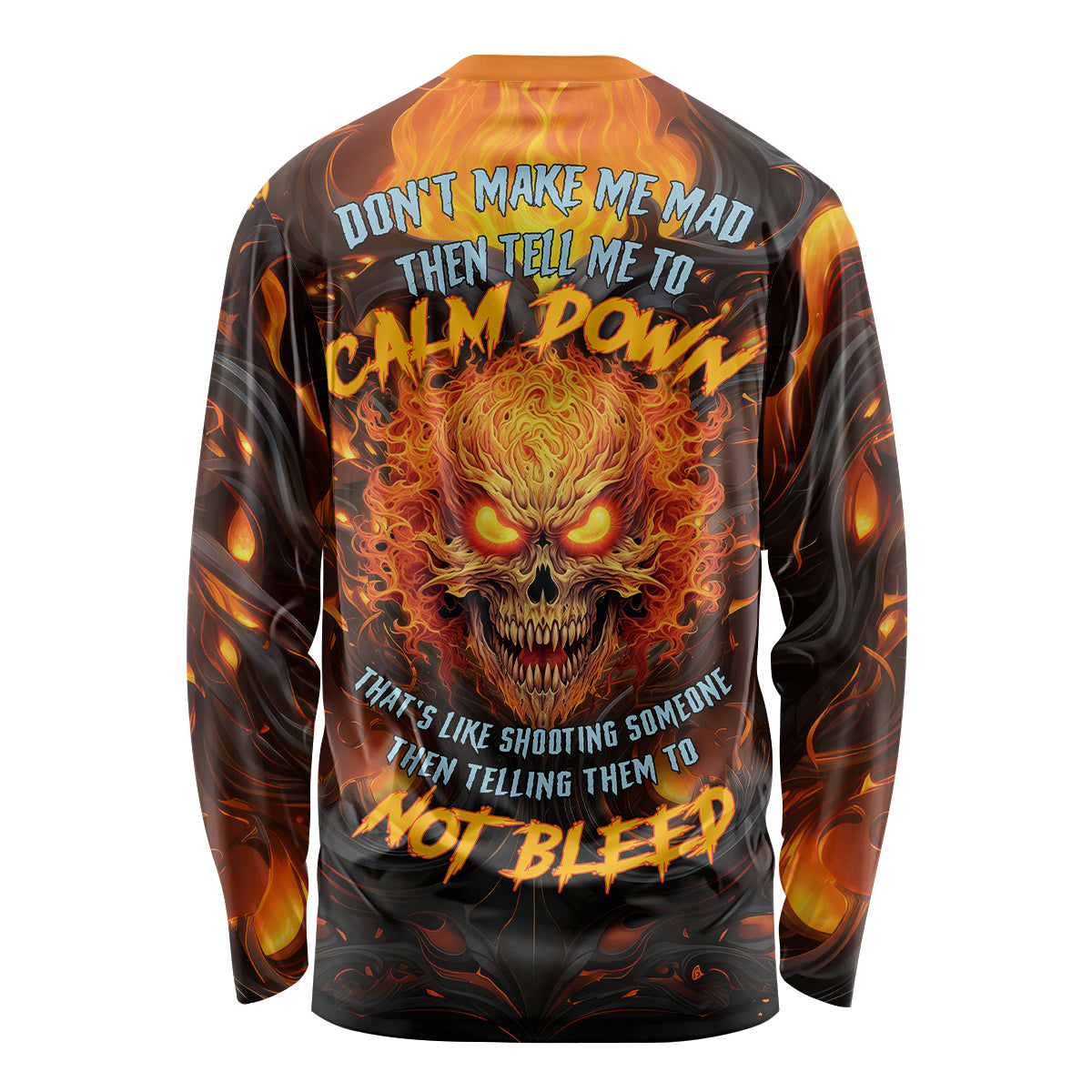 Don't Make Me Mad Long Sleeve Shirt - Wonder Print Shop