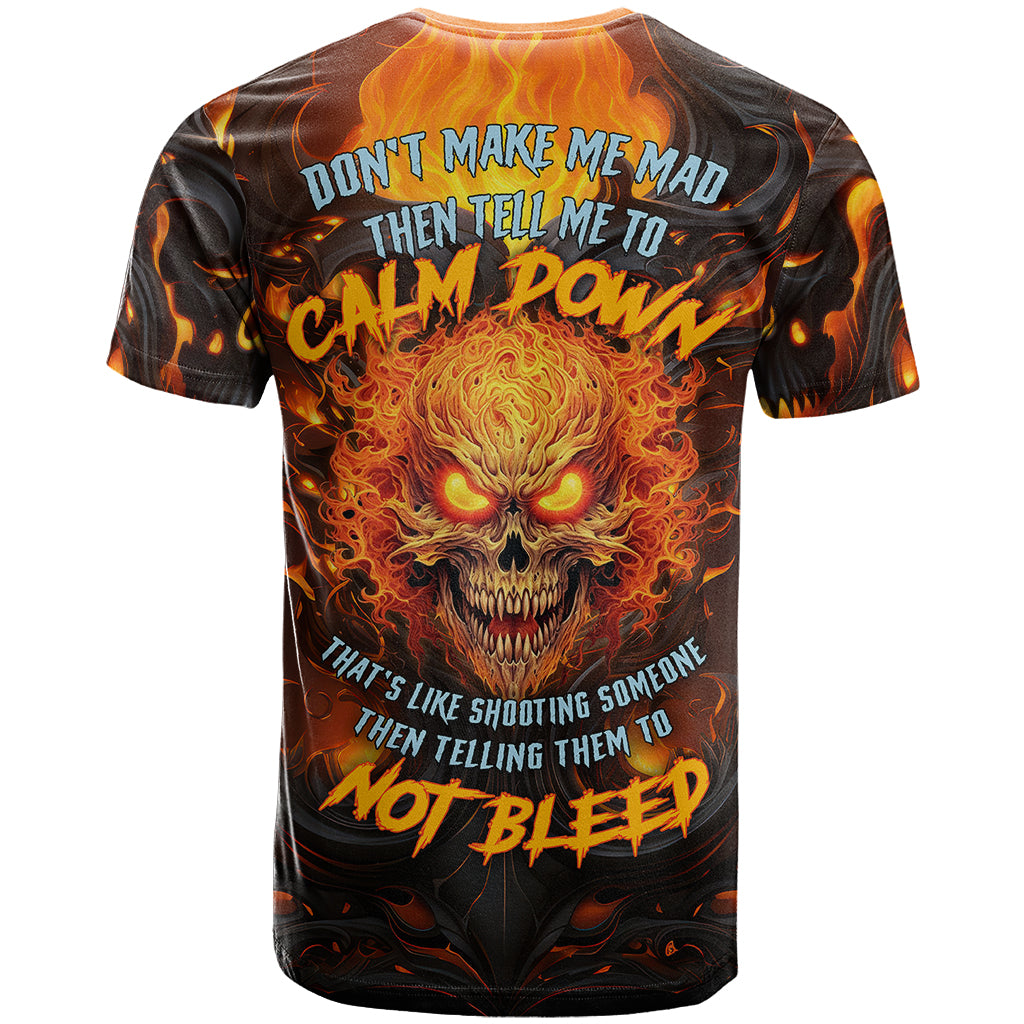 Don't Make Me Mad T Shirt - Wonder Print Shop