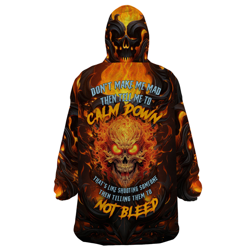 Don't Make Me Mad Wearable Blanket Hoodie - Wonder Print Shop