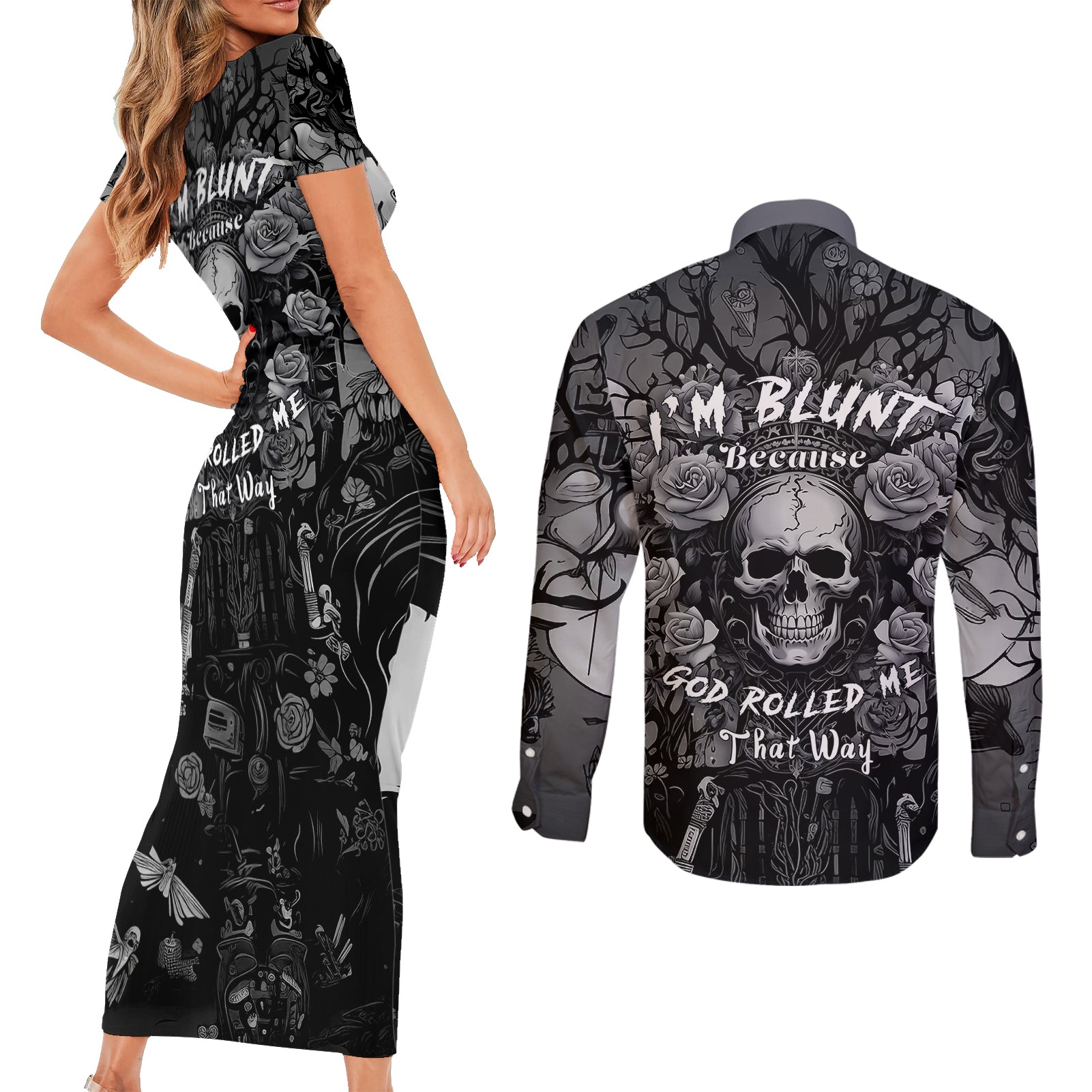 I'm Blunt Because God Rolled Me That Way Couples Matching Short Sleeve Bodycon Dress and Long Sleeve Button Shirts - Wonder Print Shop