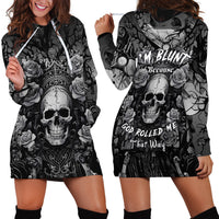 I'm Blunt Because God Rolled Me That Way Hoodie Dress - Wonder Print Shop