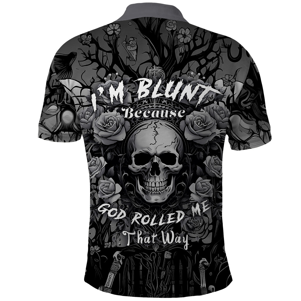 I'm Blunt Because God Rolled Me That Way Polo Shirt - Wonder Print Shop