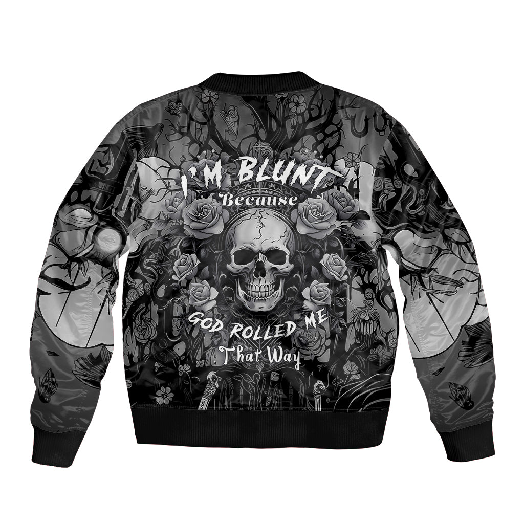 I'm Blunt Because God Rolled Me That Way Sleeve Zip Bomber Jacket - Wonder Print Shop