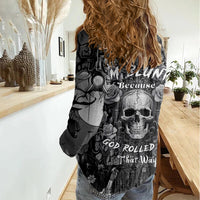 I'm Blunt Because God Rolled Me That Way Women Casual Shirt - Wonder Print Shop