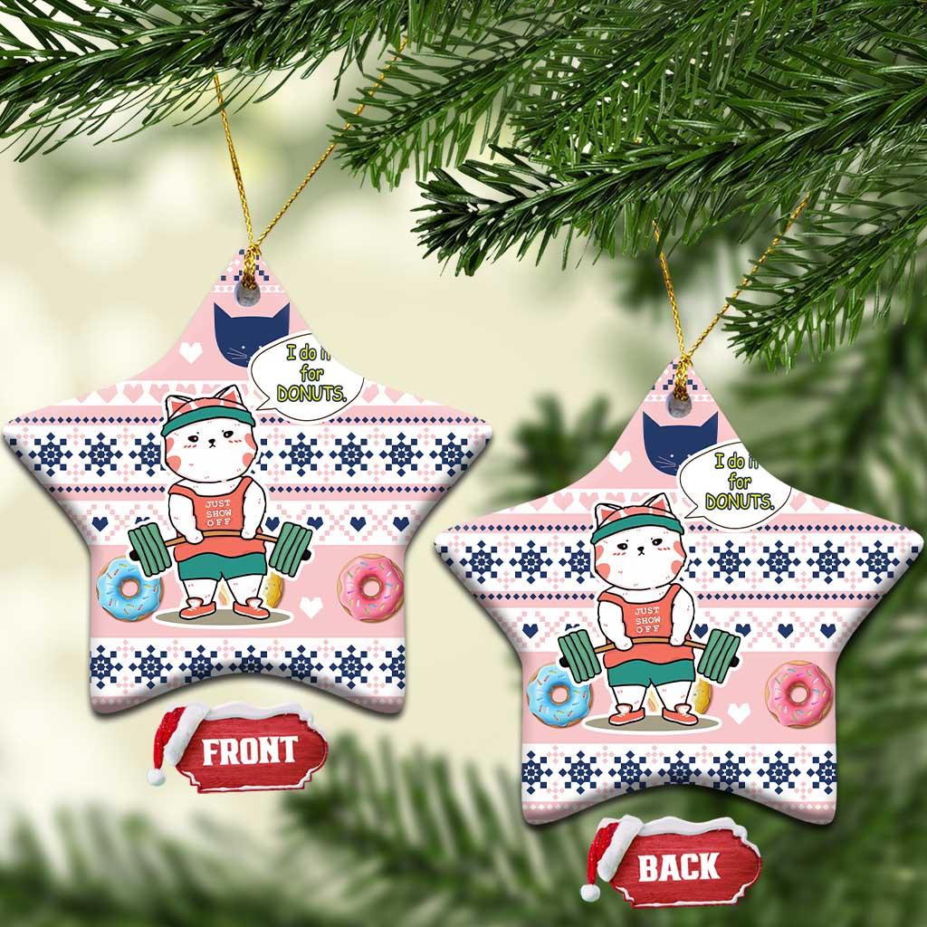 Cat I Do It For Donuts Christmas Ceramic Ornament Xmas Holiday Patterns - Wonder Print Shop