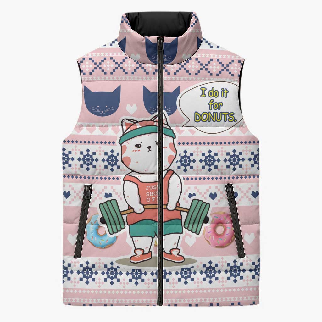 Cat I Do It For Donuts Christmas Sleeveless Puffer Jacket Xmas Holiday Patterns - Wonder Print Shop