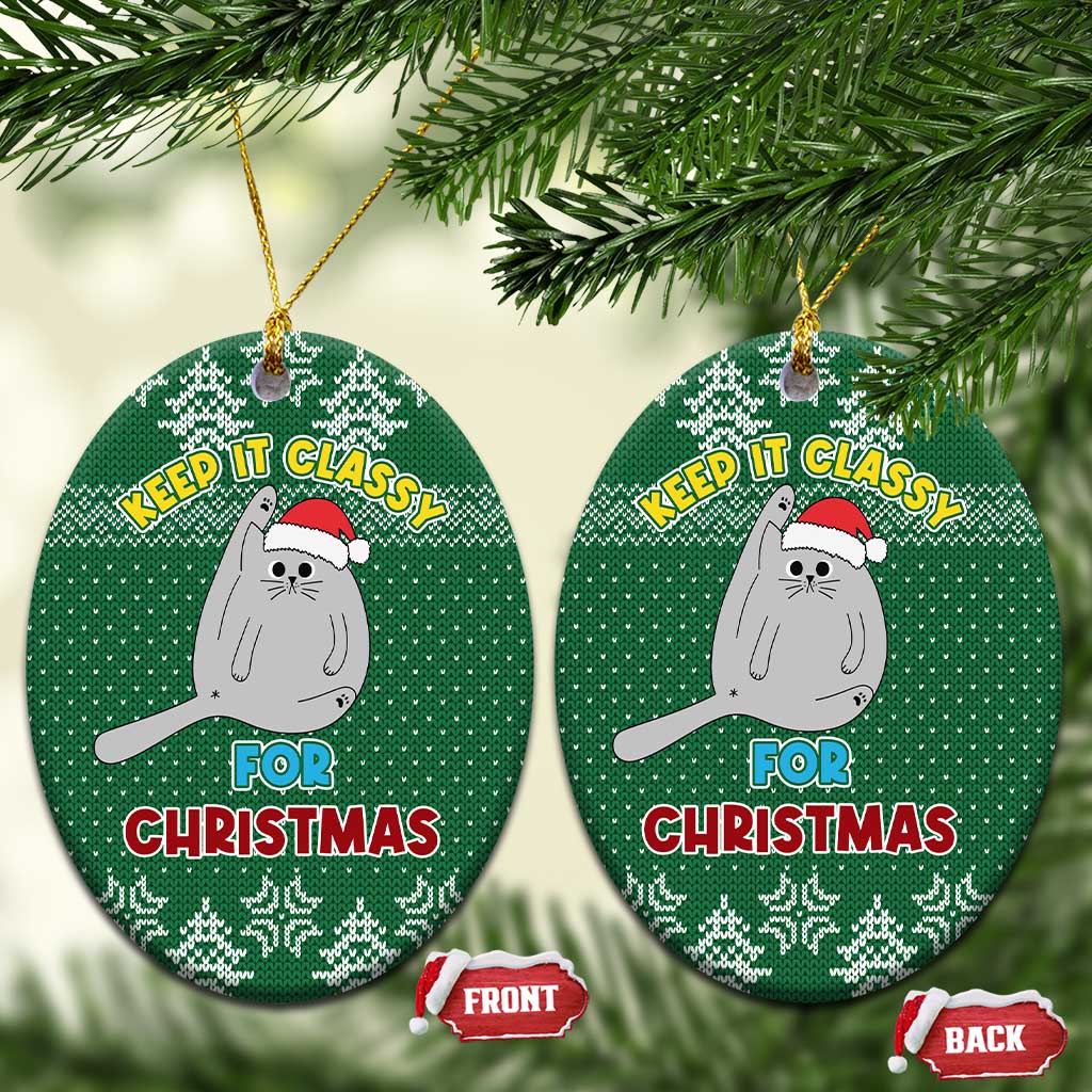 Cat Keep It Classy Christmas Ceramic Ornament Xmas Holiday Patterns - Wonder Print Shop