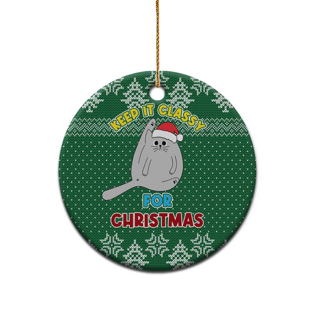 Cat Keep It Classy Christmas Ceramic Ornament Xmas Holiday Patterns - Wonder Print Shop