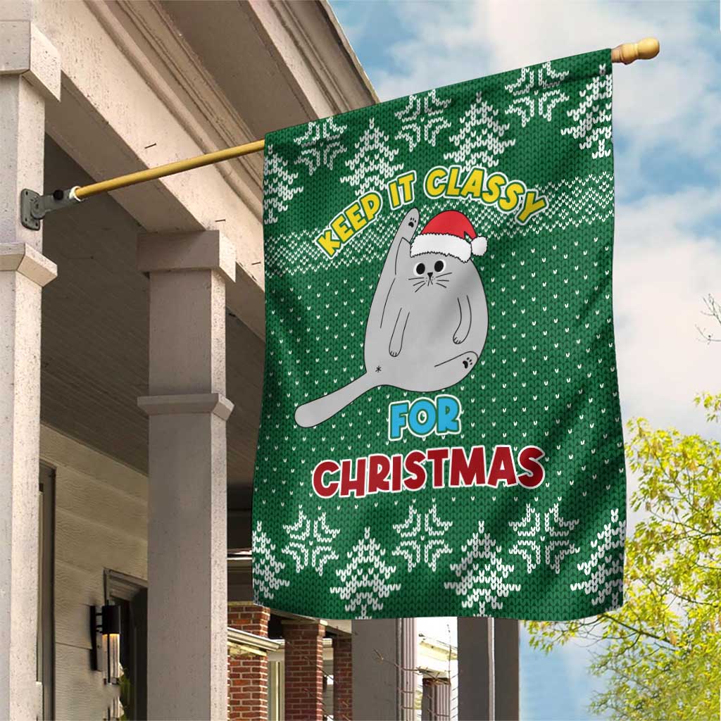 Cat Keep It Classy Christmas Garden Flag Xmas Holiday Patterns - Wonder Print Shop