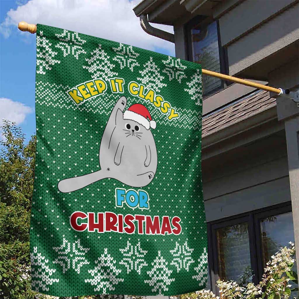Cat Keep It Classy Christmas Garden Flag Xmas Holiday Patterns - Wonder Print Shop