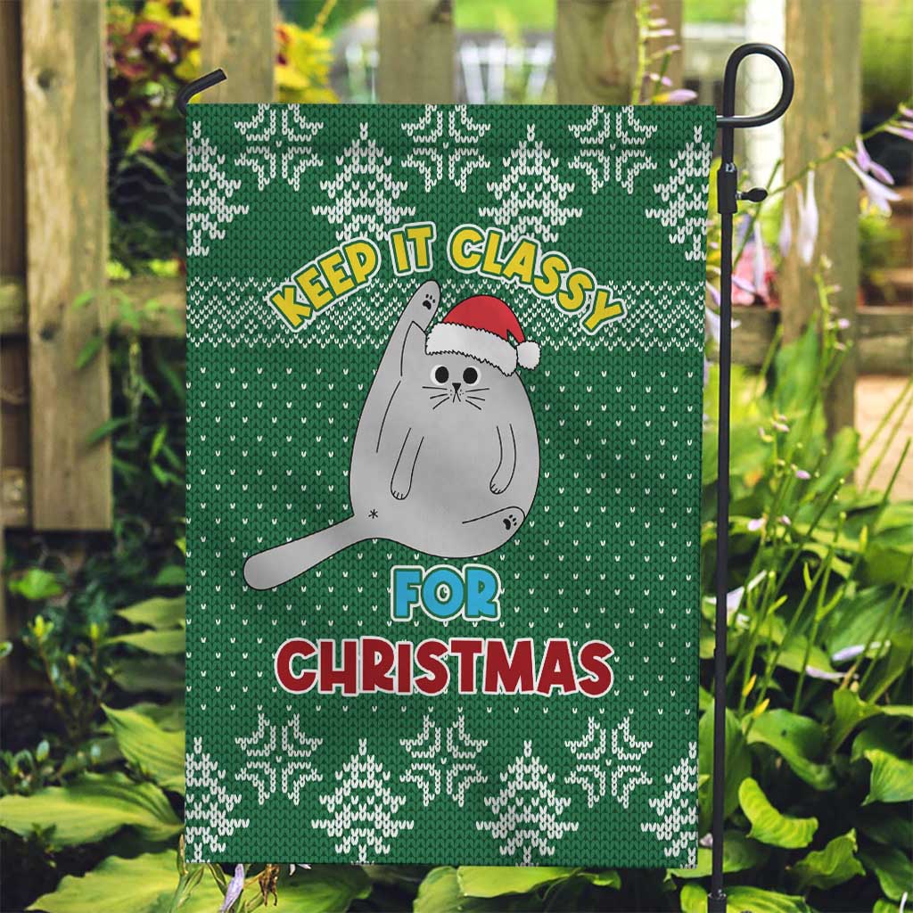 Cat Keep It Classy Christmas Garden Flag Xmas Holiday Patterns - Wonder Print Shop