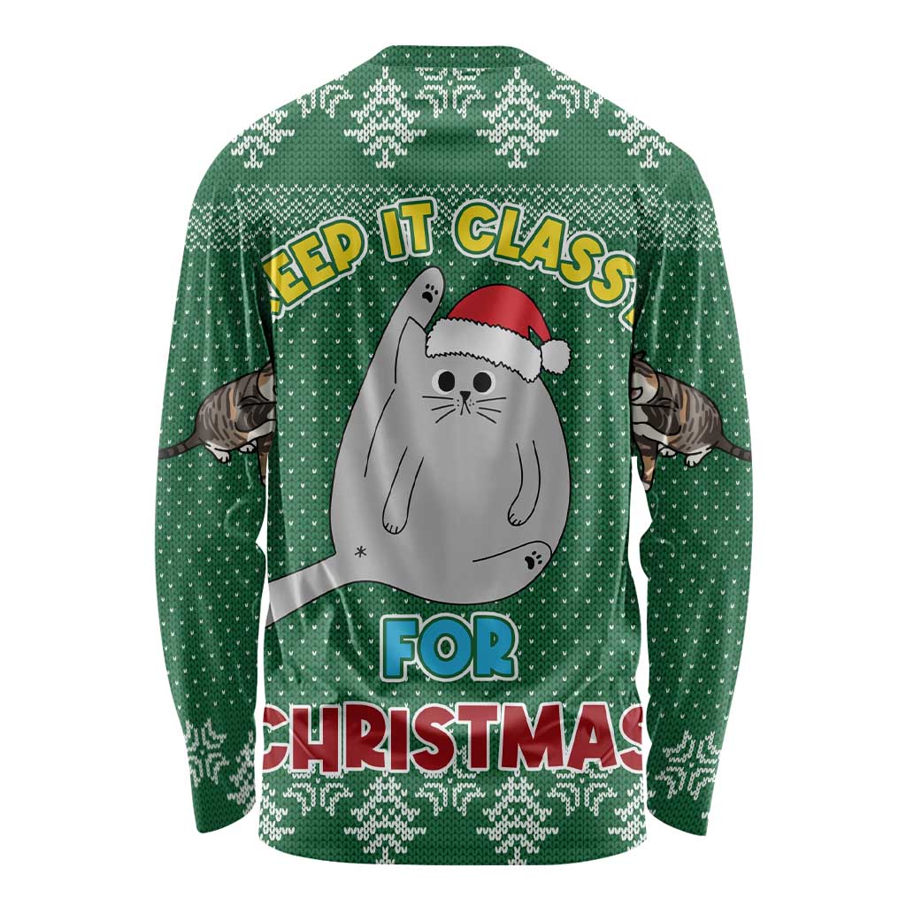 Cat Keep It Classy Christmas Long Sleeve Shirt Xmas Holiday Patterns - Wonder Print Shop