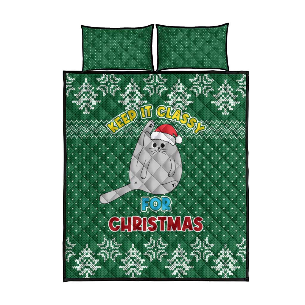 Cat Keep It Classy Christmas Quilt Bed Set Xmas Holiday Patterns - Wonder Print Shop