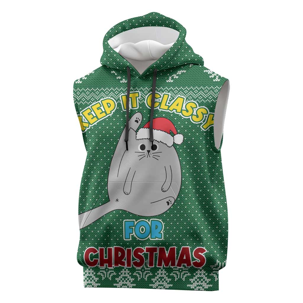 Cat Keep It Classy Christmas Sleeveless Hoodie Xmas Holiday Patterns - Wonder Print Shop