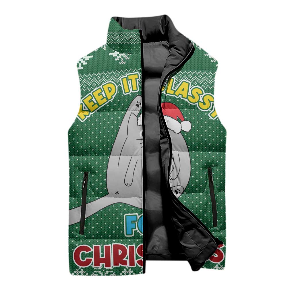 Cat Keep It Classy Christmas Sleeveless Puffer Jacket Xmas Holiday Patterns - Wonder Print Shop