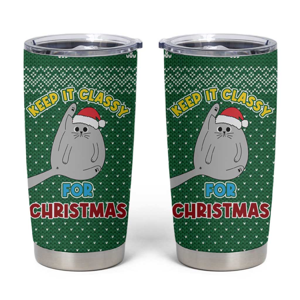 Cat Keep It Classy Christmas Tumbler Cup Xmas Holiday Patterns - Wonder Print Shop
