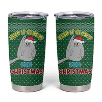 Cat Keep It Classy Christmas Tumbler Cup Xmas Holiday Patterns - Wonder Print Shop