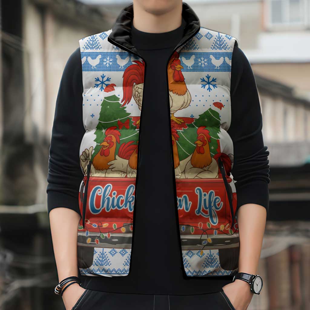 Chicken Life Christmas Sleeveless Puffer Jacket Xmas Holiday Patterns - Wonder Print Shop
