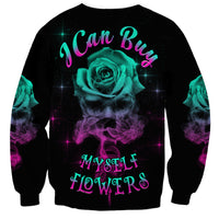 I Can Buy Myself Flowers Smoke Rose Skull Sweatshirt - Wonder Print Shop