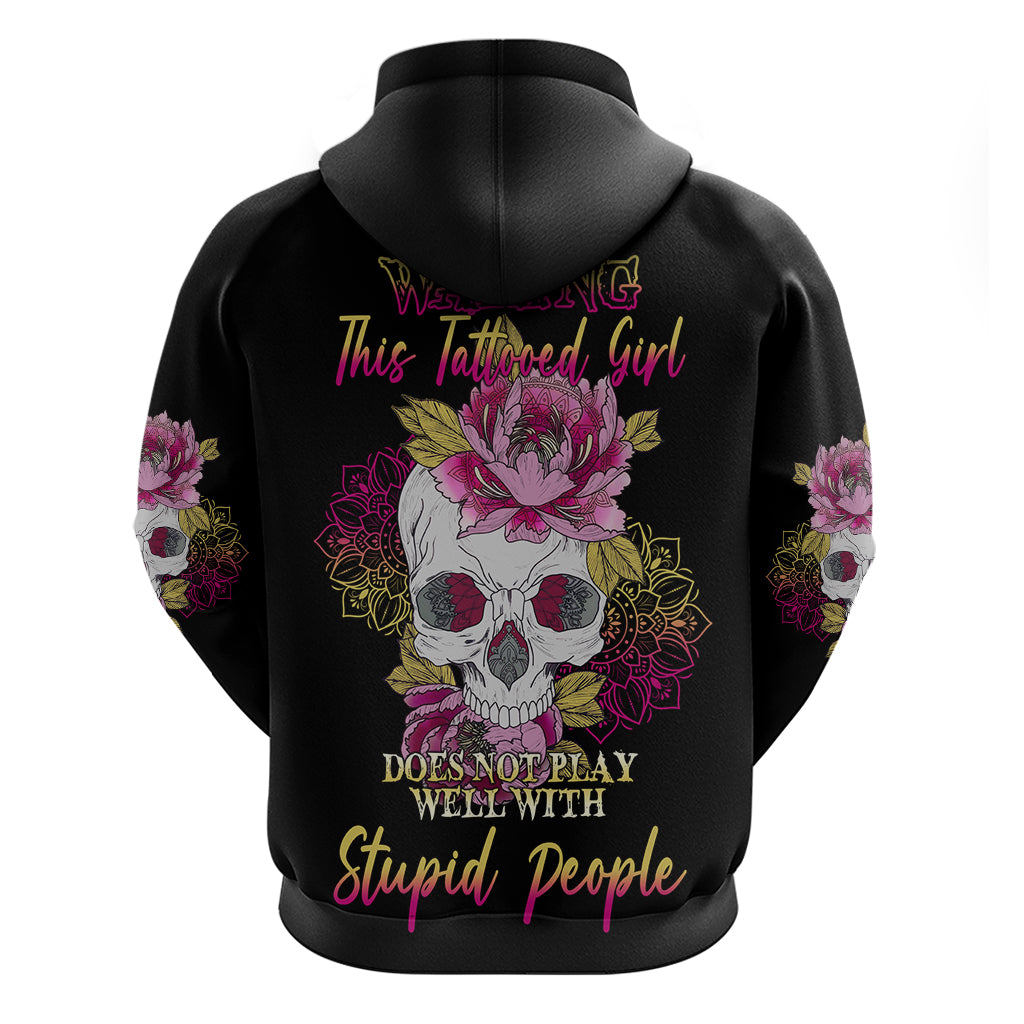 Warning This Tattooed Girl Hoodie - Wonder Print Shop