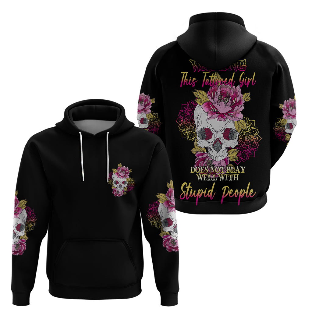 Warning This Tattooed Girl Hoodie - Wonder Print Shop