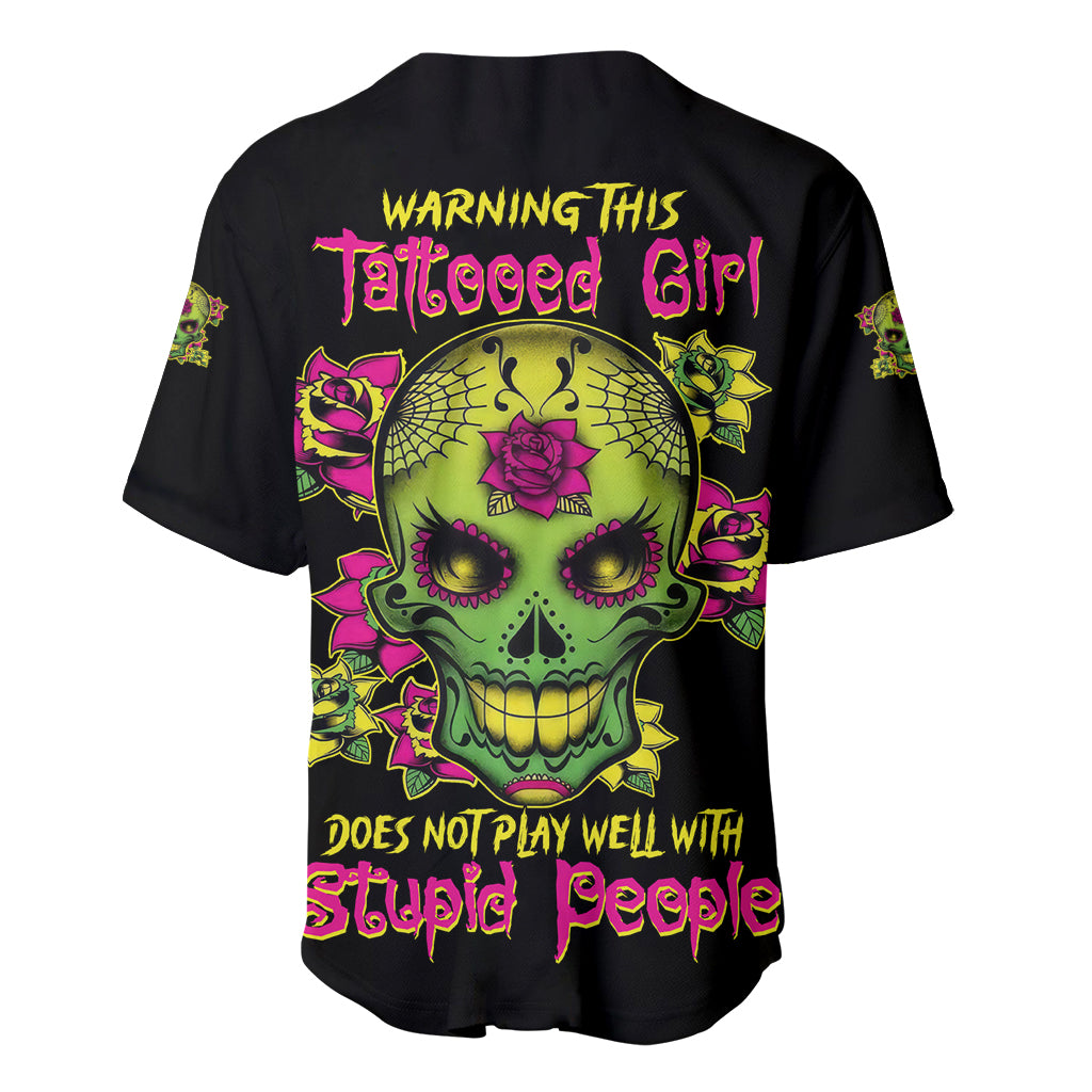 Warning This Tattooed Girl Flower Sugar Skull Baseball Jersey - Wonder Print Shop