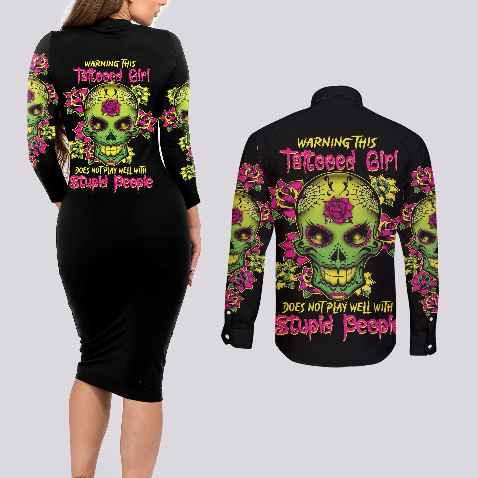 Warning This Tattooed Girl Flower Sugar Skull Couples Matching Long Sleeve Bodycon Dress and Long Sleeve Button Shirt - Wonder Print Shop